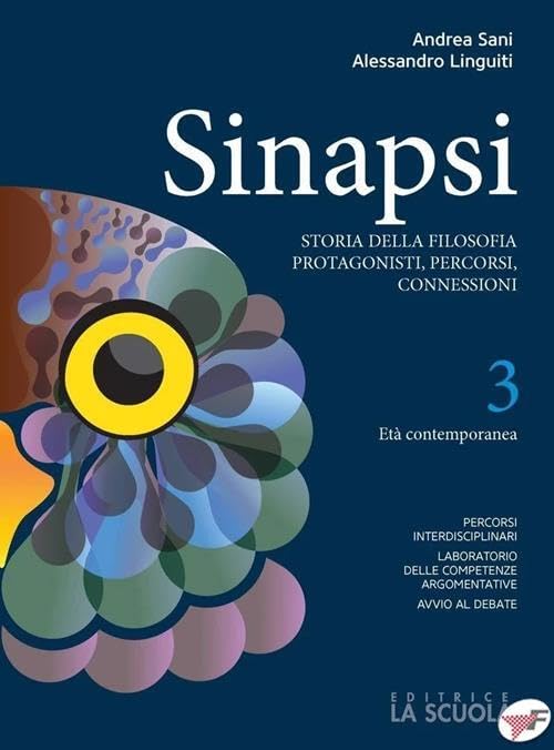 Sinapsi. Con CLIL e Verso l'esame. Per il triennio delle Scuole superiori. Con e-book. Con espansione online. Età contemporanea (Vol. 3) Professional & Reference Books