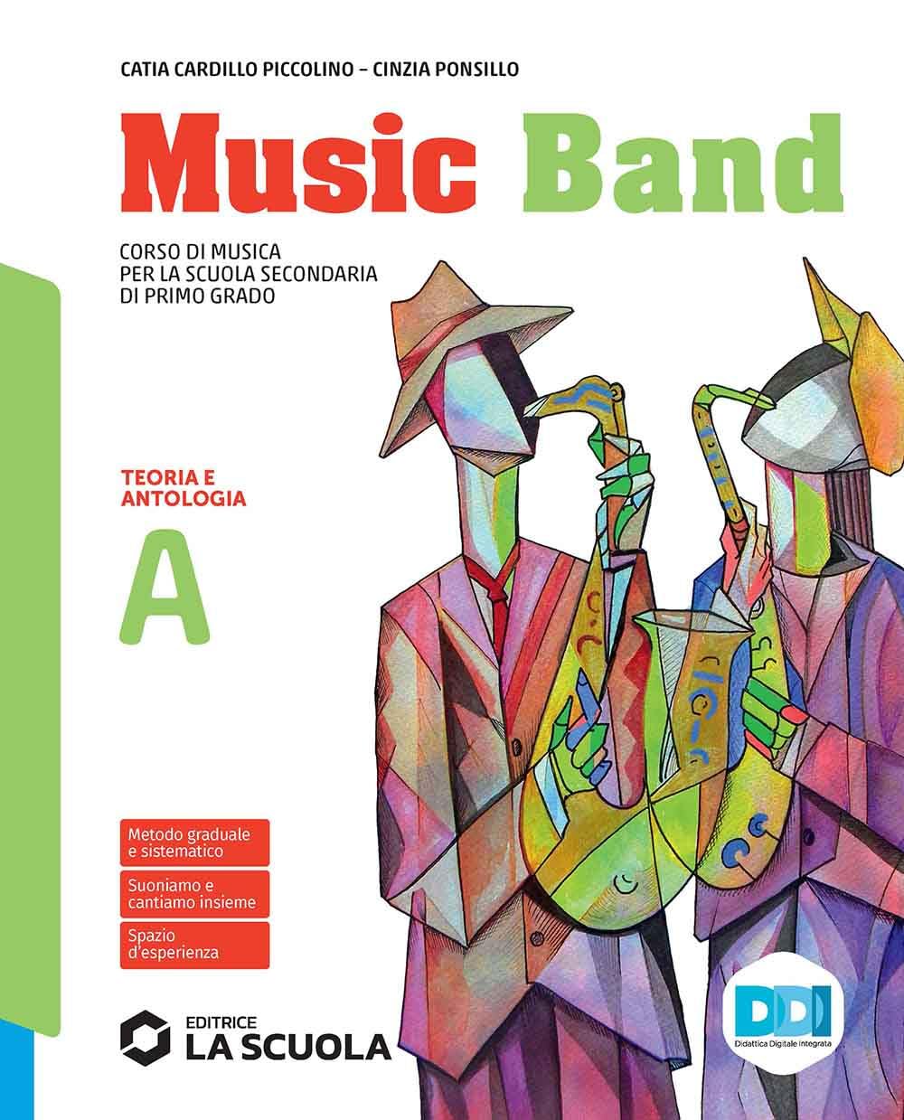 Music band. Corso di musica. Vol. A-B. Per la Scuola media. Con e-book. Con espansione online book