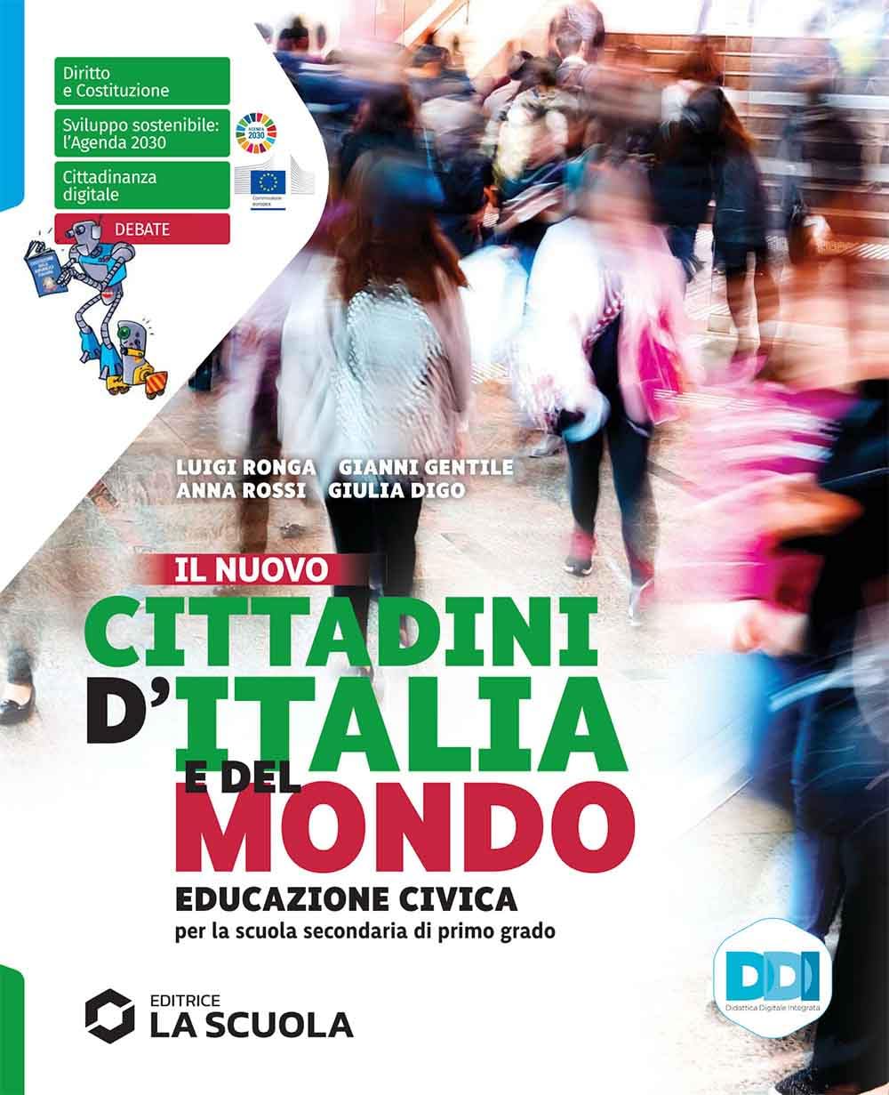 Nuovo cittadini d'Italia e del mondo. Educazione civica. Per la Scuola media. Con e-book. Con espansione online book