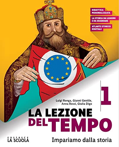 La lezione del tempo. Con pianeta in gioco, Storia-corsi. Per la Scuola media. Con e-book. Con espansione online (Vol. 1) book