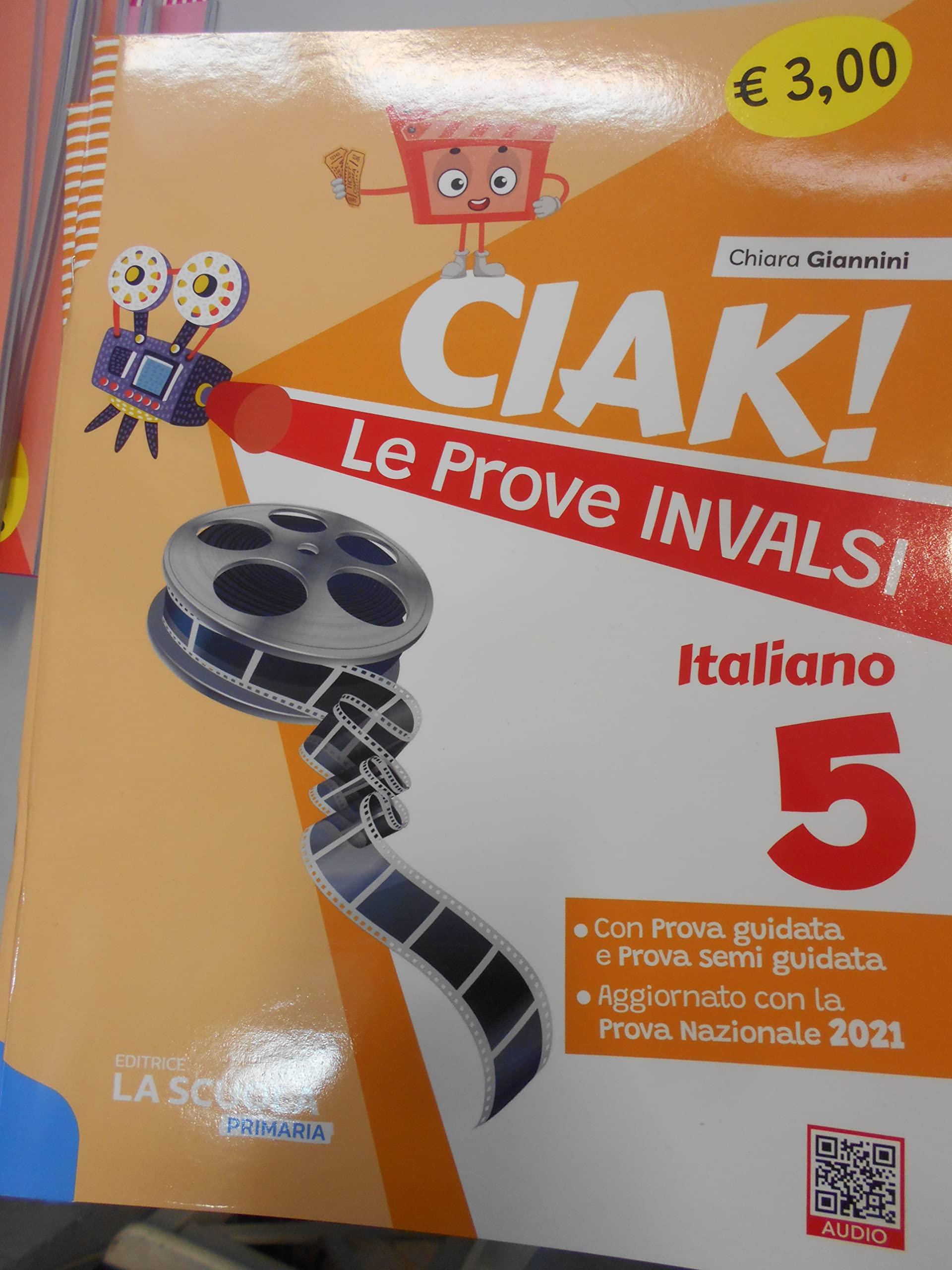 Ciak! Le prove INVALSI. Italiano. Per la Scuola elementare (Vol. 5) book