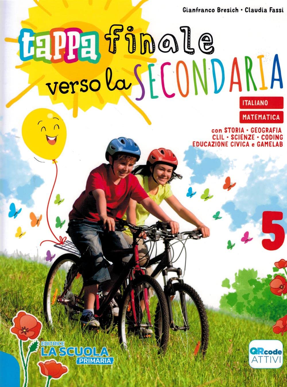 Tappa finale verso la secondaria. Per la Scuola elementare Professional & Reference Books