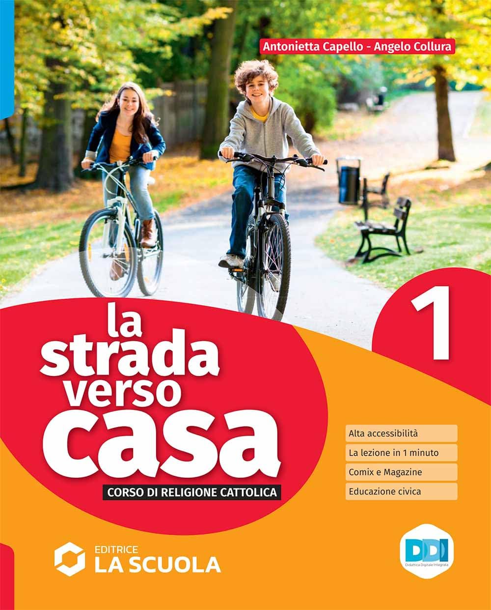 La strada verso casa. Con Percorsi di educazione civica. Per la Scuola media. Con e-book. Con espansione online (Vol. 1) book