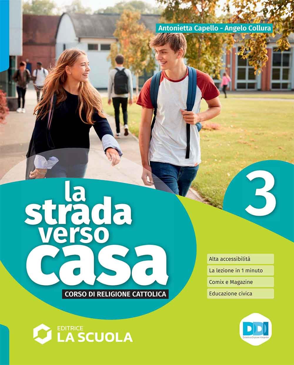 La strada verso casa. Con Percorsi di educazione civica. Per la Scuola media. Con e-book. Con espansione online (Vol. 3) Professional & Reference Books