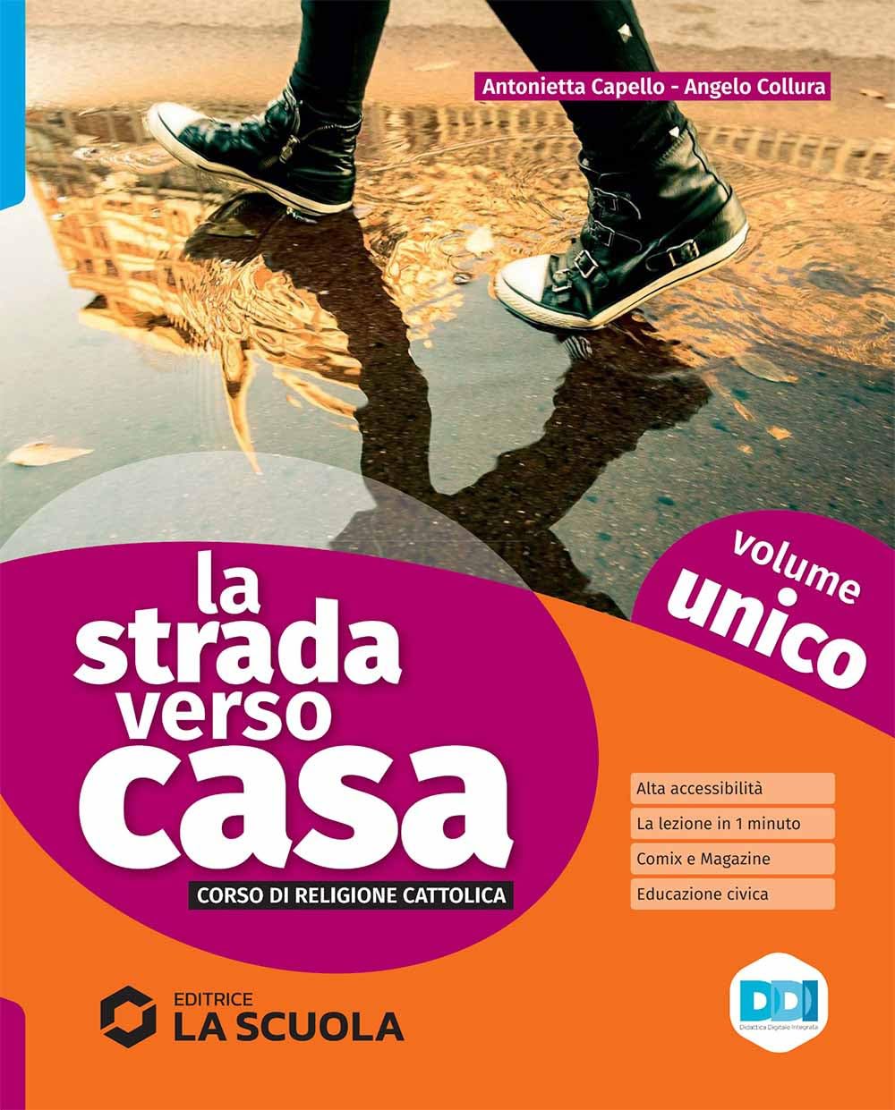 La strada verso casa. Con Percorsi di educazione civica. Per la Scuola media. Con e-book. Con espansione online book