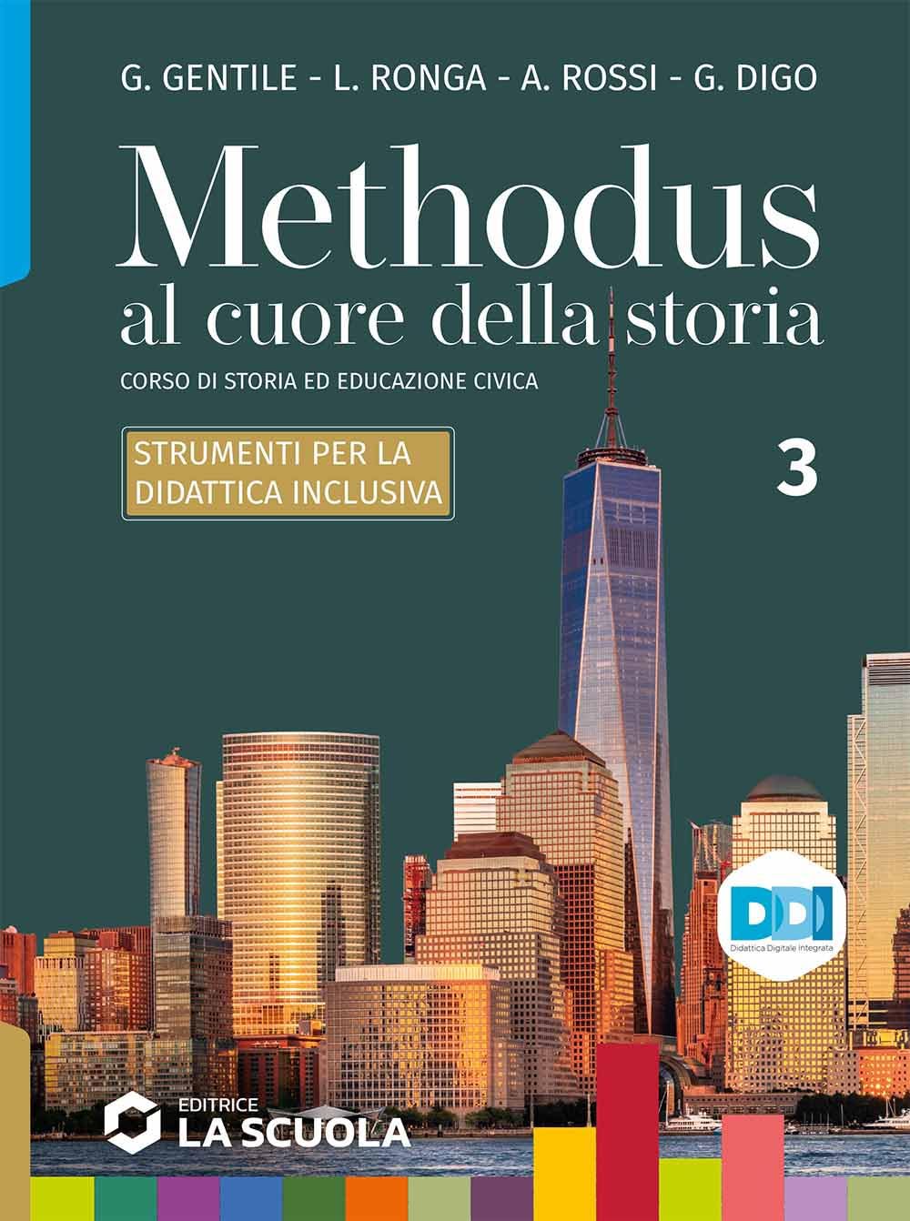Methodus. Strumenti per la didattica inclusiva. Per le Scuole superiori. Con e-book. Con espansione online (Vol. 3) book