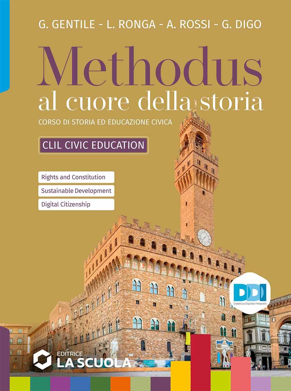 Methodus. CLIL Civic Education. Per le Scuole superiori. Con e-book. Con espansione online book