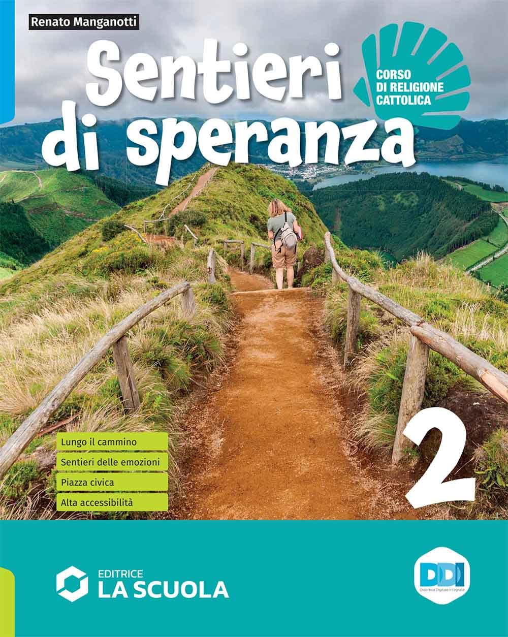 Sentieri di speranza. Per la Scuola media. Con e-book. Con espansione online (Vol. 2) book