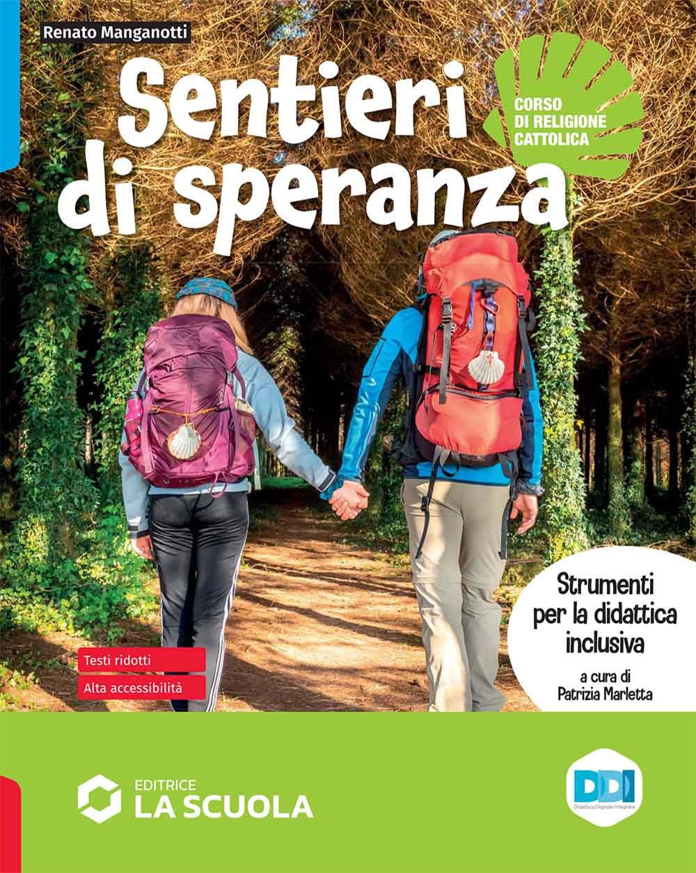 Sentieri di speranza. Strumenti per la didattica inclusiva. Per la Scuola media book