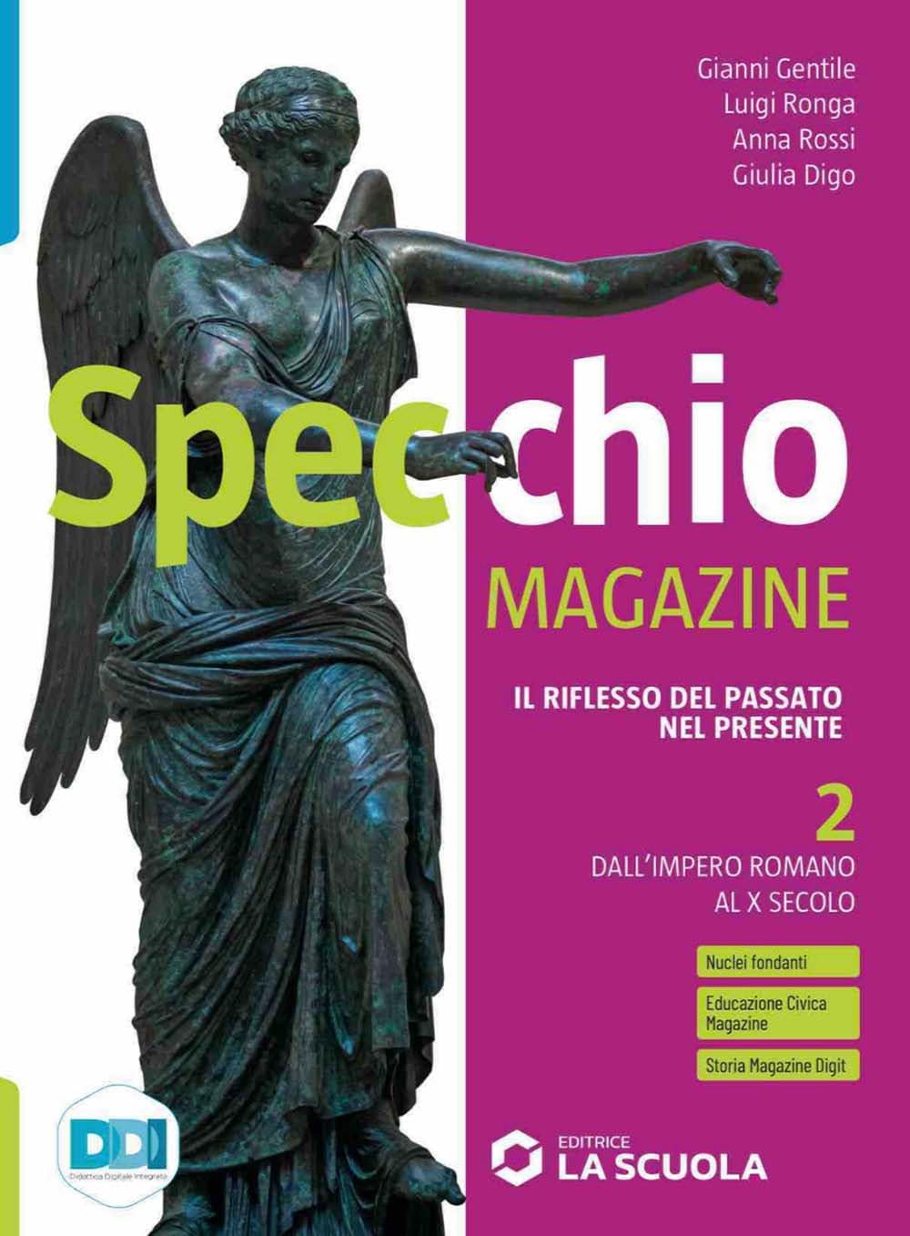 Specchio magazine. Per il biennio delle Scuole superiori. Con e-book. Con espansione online. Dall'impero romano al X secolo (Vol. 2) book