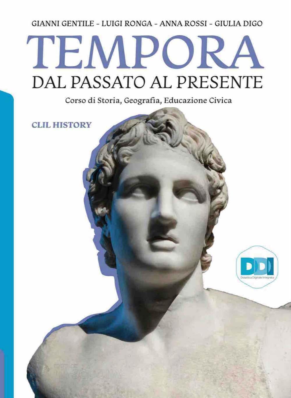 Tempora. Dal passato al presente. CLIL History. Per le Scuole superiori book