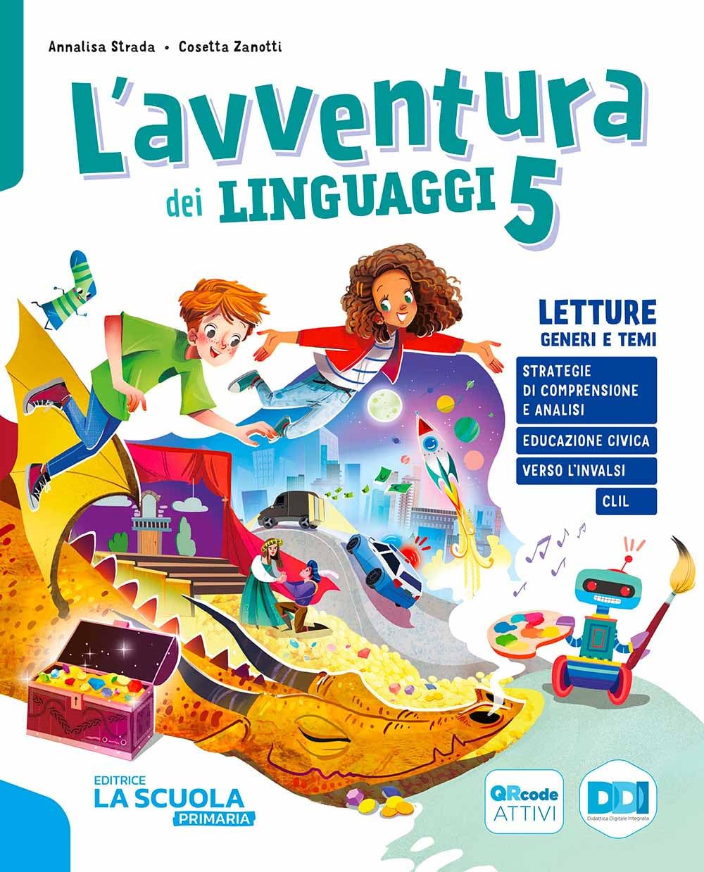 L'avventura dei linguaggi. Con Letture: Genere e temi, Riflessione linguistica con esercizi, Scrittura. Per la 5 ͣ classe della Scuola elementare. Con e-book. Con espansione online (Vol. 2) book