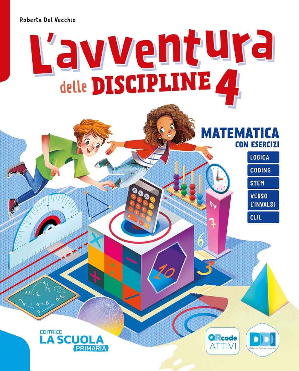 L'avventura delle discipline. Matematica con esercizi, Quaderno del Problem solving con strategie ed esercizi, Scienze con esercizi, Quaderno delle ... Con e-book. Con espansione online (Vol. 1) book