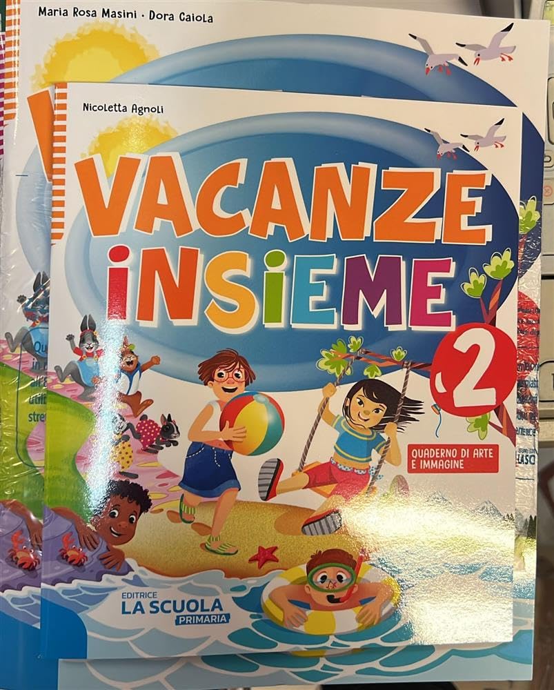 Vacanze insieme. Quaderno classe 2ª book