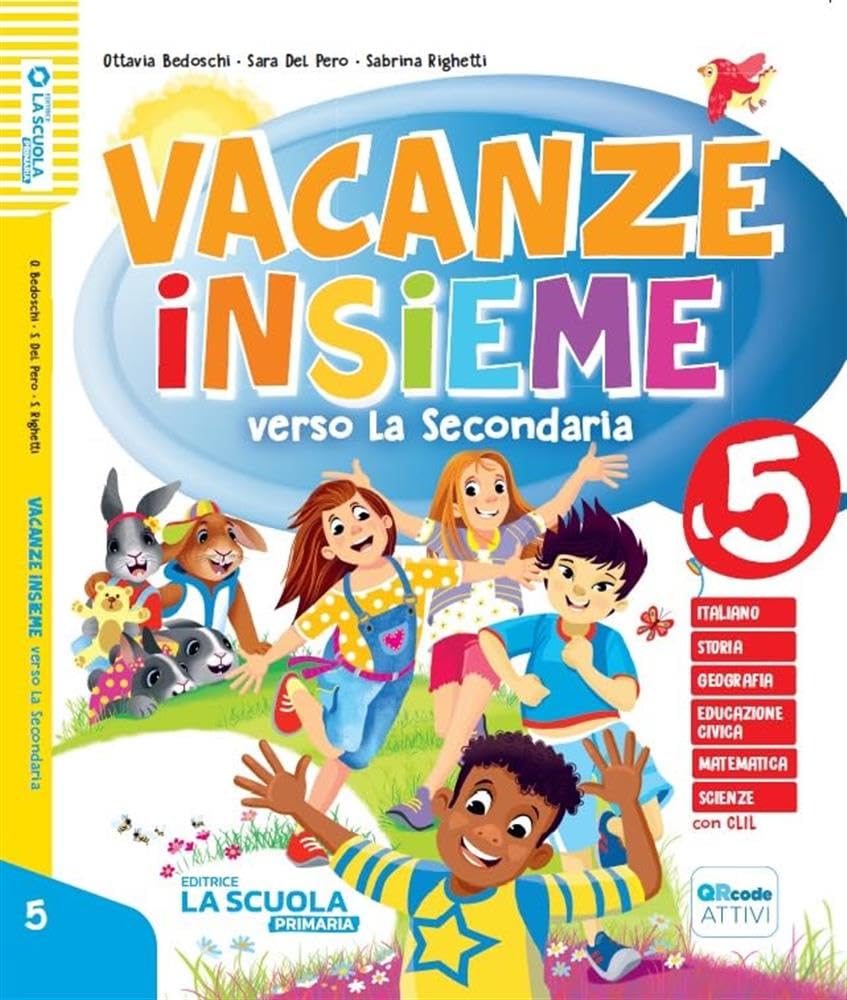 Vacanze insieme verso la Secondaria. Quaderno classe 5ª Professional & Reference Books