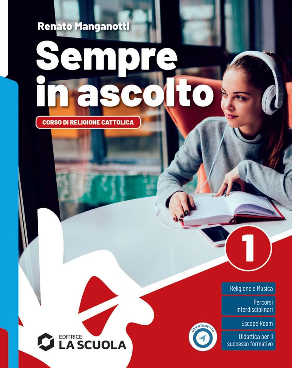 Sempre in ascolto. Temi per l'IRC. Corso di religione cattolica con nulla osta CEI. Per la Scuola media. Con e-book. Con espansione online (Vol. 1) book
