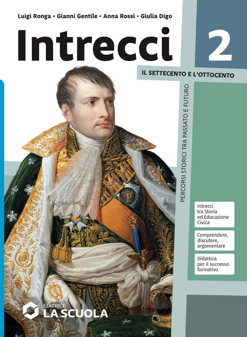 Intrecci. Per le Scuole superiori. Con e-book. Con espansione online. Il Settecento e l'Ottocento (Vol. 2) book