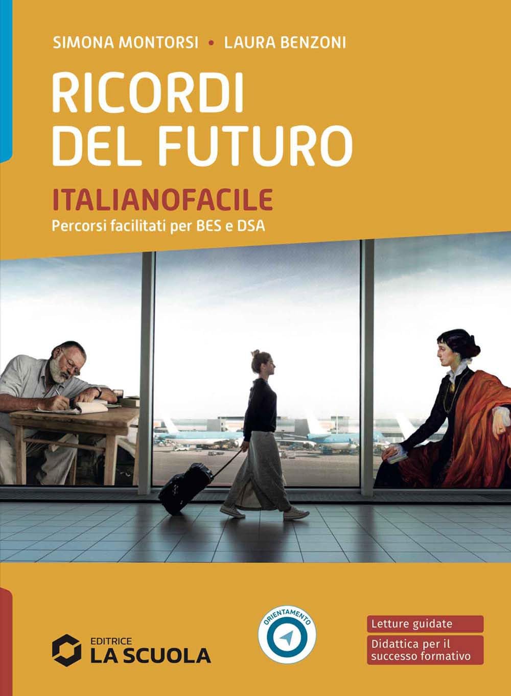 Ricordi del futuro. Italianofacile. Strumenti per la didattica inclusiva. Per le Scuole superiori. Con e-book. Con espansione online book