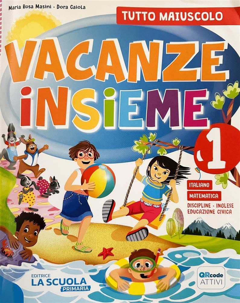 Vacanze insieme. Quaderno classe 1ª Professional & Reference Books