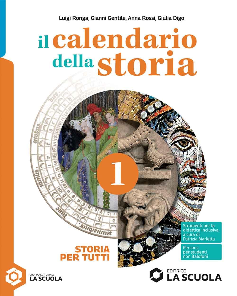Il calendario della storia. Storia per tutti. Per la Scuola media. Con e-book (Vol. 1) book