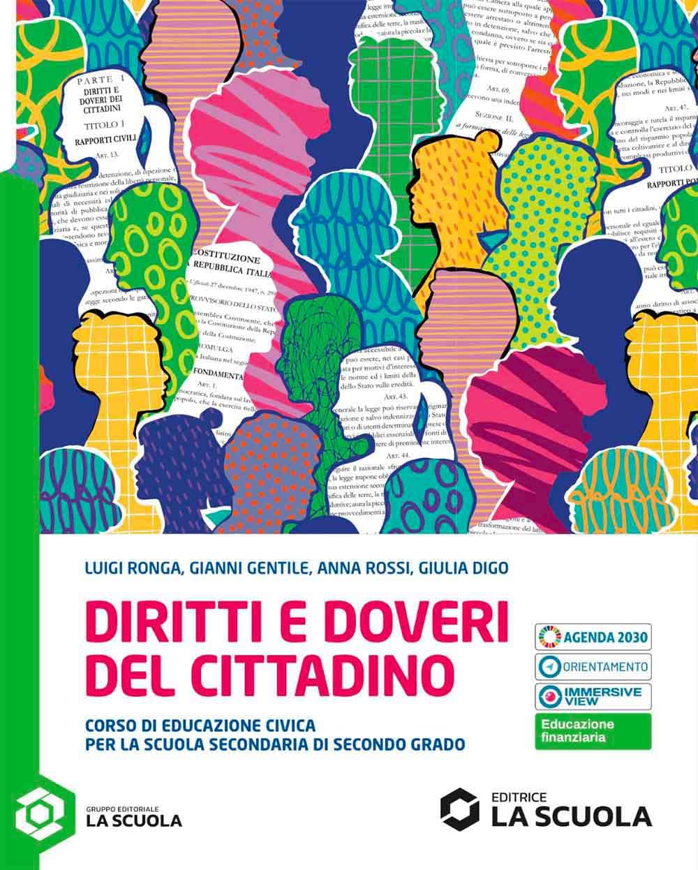 Diritti e doveri del cittadino. Corso di Educazione civica. Per le Scuole superiori. Con e-book. Con espansione online book