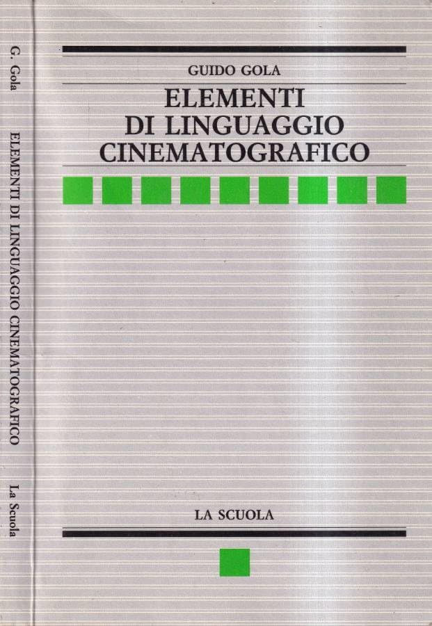 Elementi di linguaggio cinematografico book