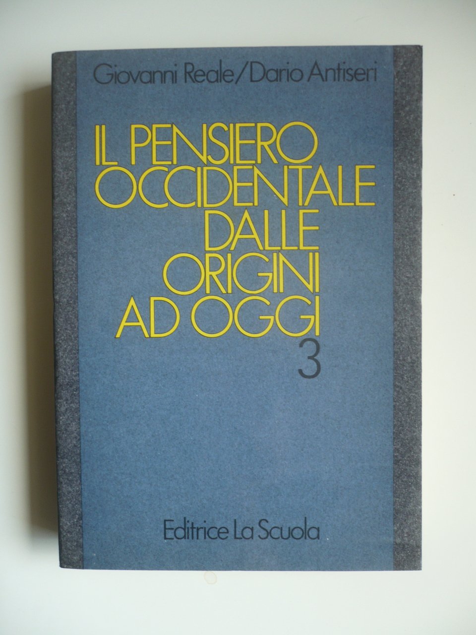 Il pensiero occidentale dalle origini ad oggi (Vol. 3) book