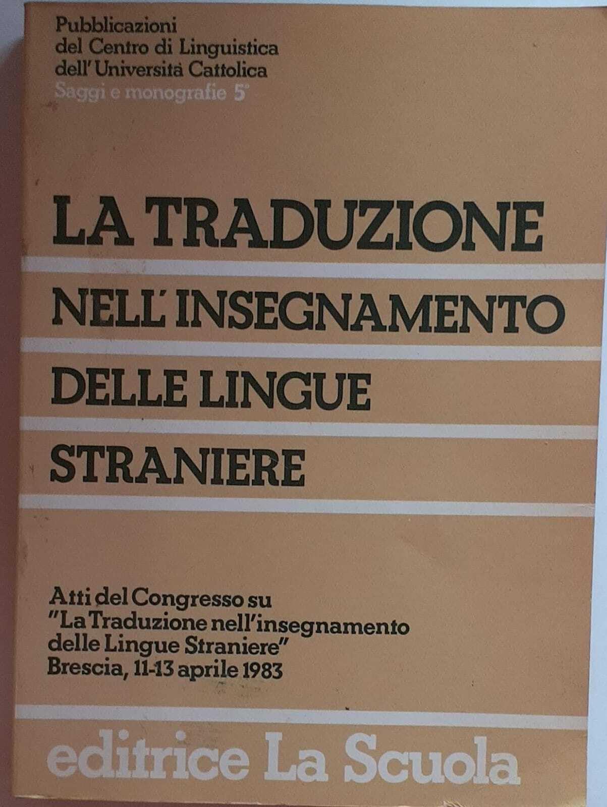 La traduzione nell'insegnamento delle lingue straniere book