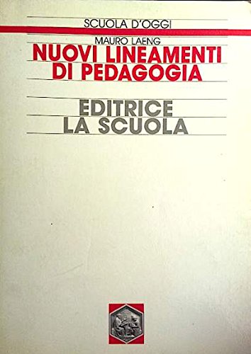 Nuovi lineamenti di pedagogia book