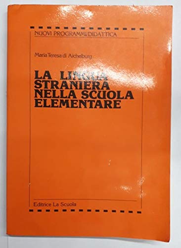 La lingua straniera nella scuola elementare book