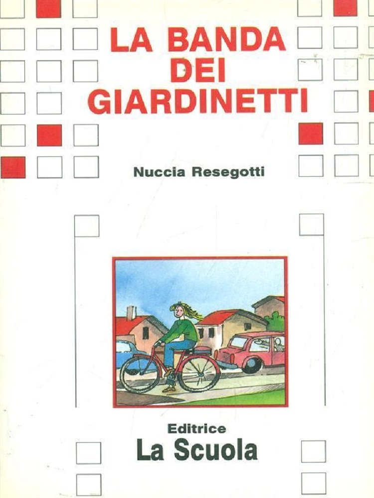 La banda dei giardinetti book
