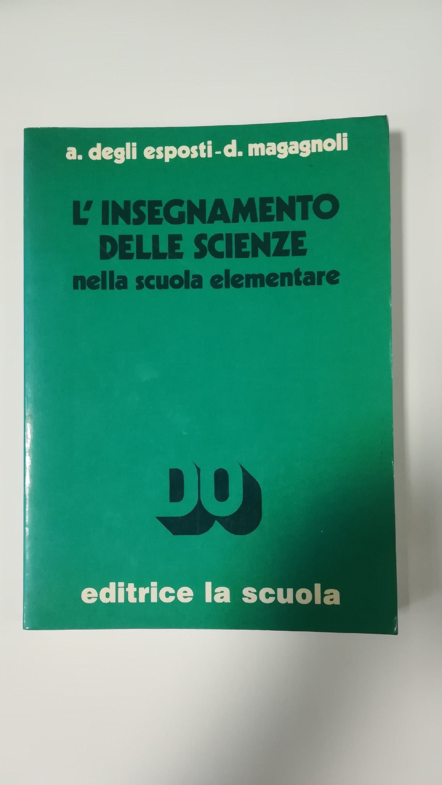 L'insegnamento delle scienze nella scuola elementare book