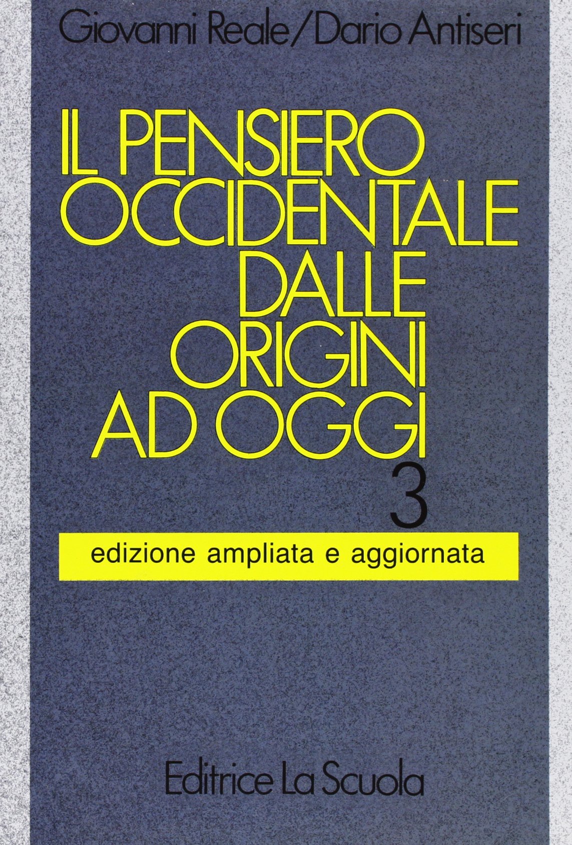 Il pensiero occidentale dalle origini ad oggi. Per i Licei e gli Ist. Magistrali. Dal romanticismo ai giorni nostri (Vol. 3) book