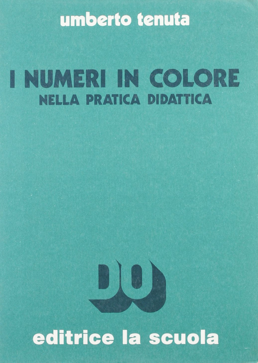 I numeri in colore nella pratica didattica book