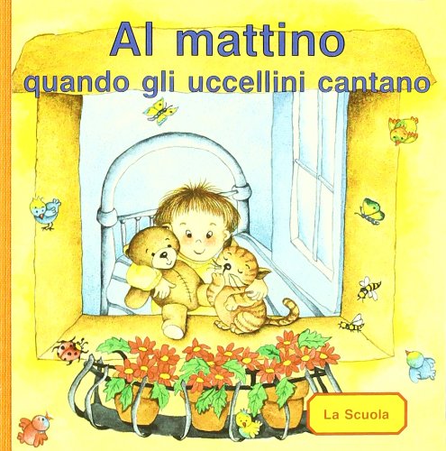 Al mattino quando gli uccellini cantano (Prima infanzia) Children's books