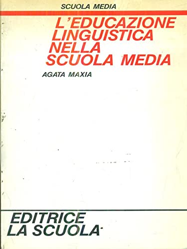 L'educazione linguistica nella scuola media book