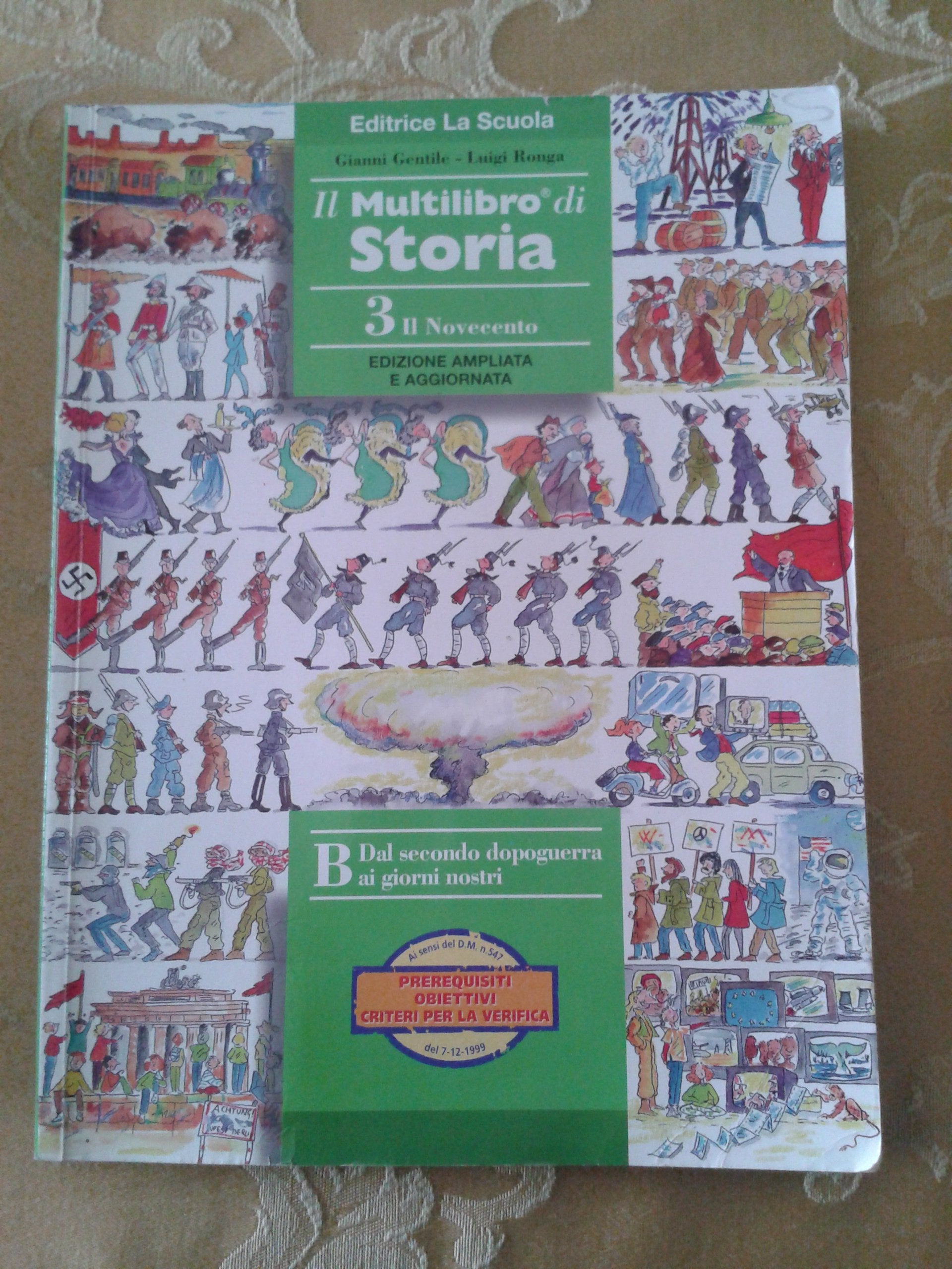 Il multilibro di storia. Per la Scuola media. Il Novecento (Vol. 3) Professional & Reference Books