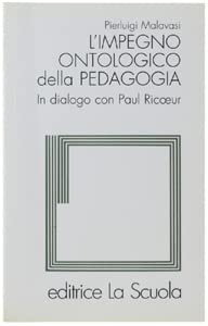 L'impegno ontologico della pedagogia book