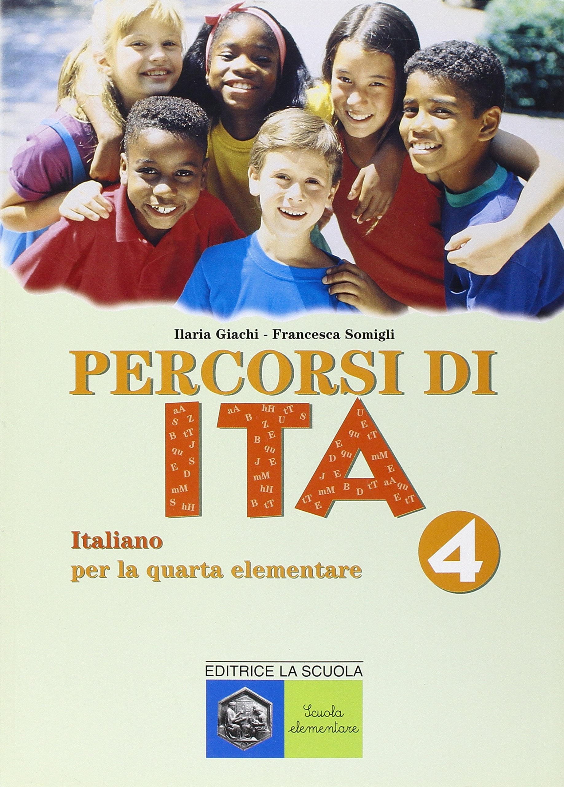 Percorsi di ita. Italiano per la 4ª classe elementare (Vol. 4) Professional & Reference Books