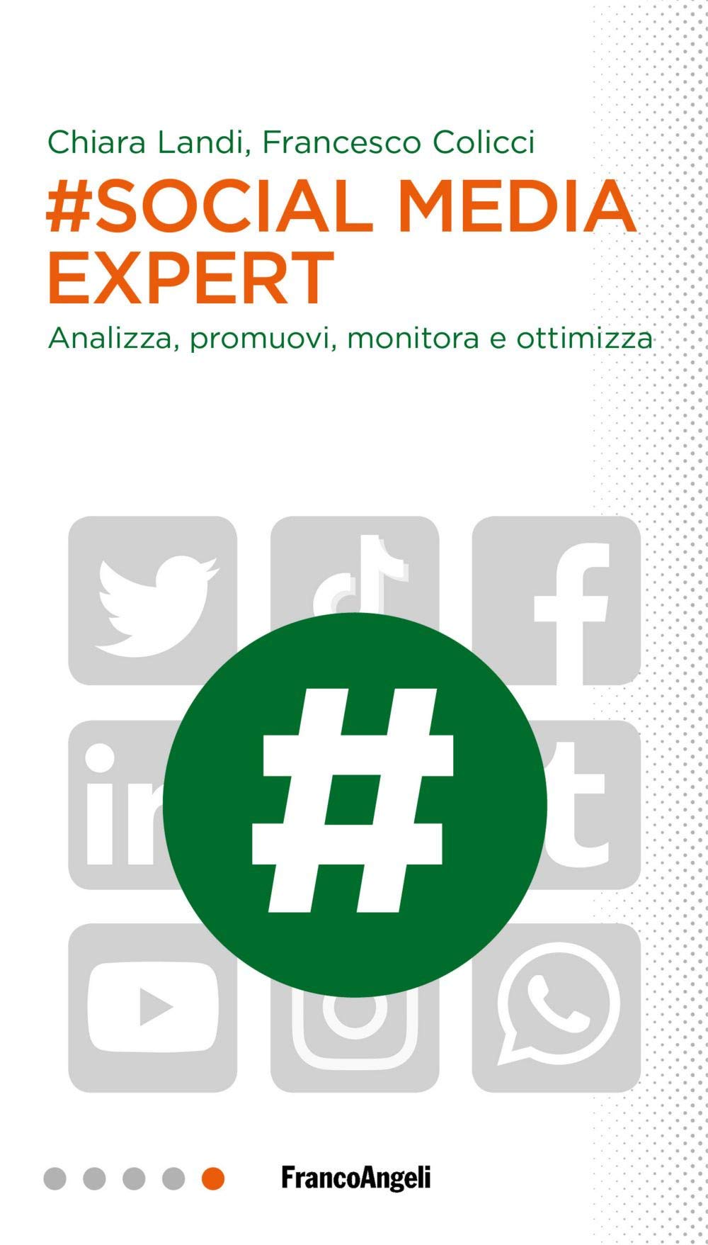 #Social media expert. Analizza, promuovi, monitora e ottimizza book
