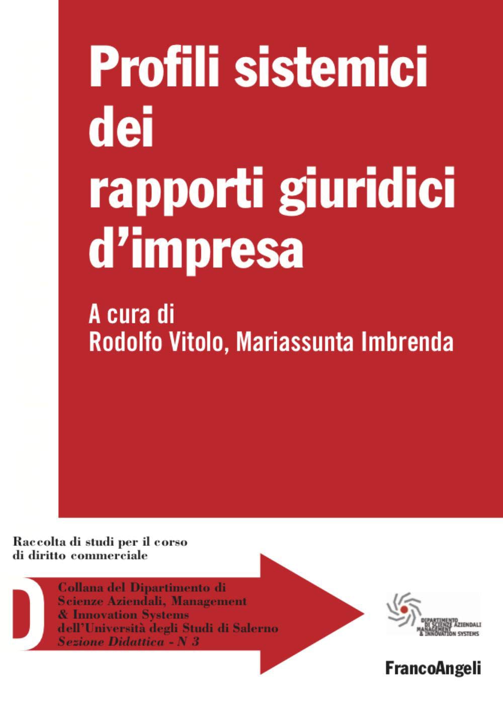 Profili Sistemici Dei Rapporti Giuridici D'impresa Law