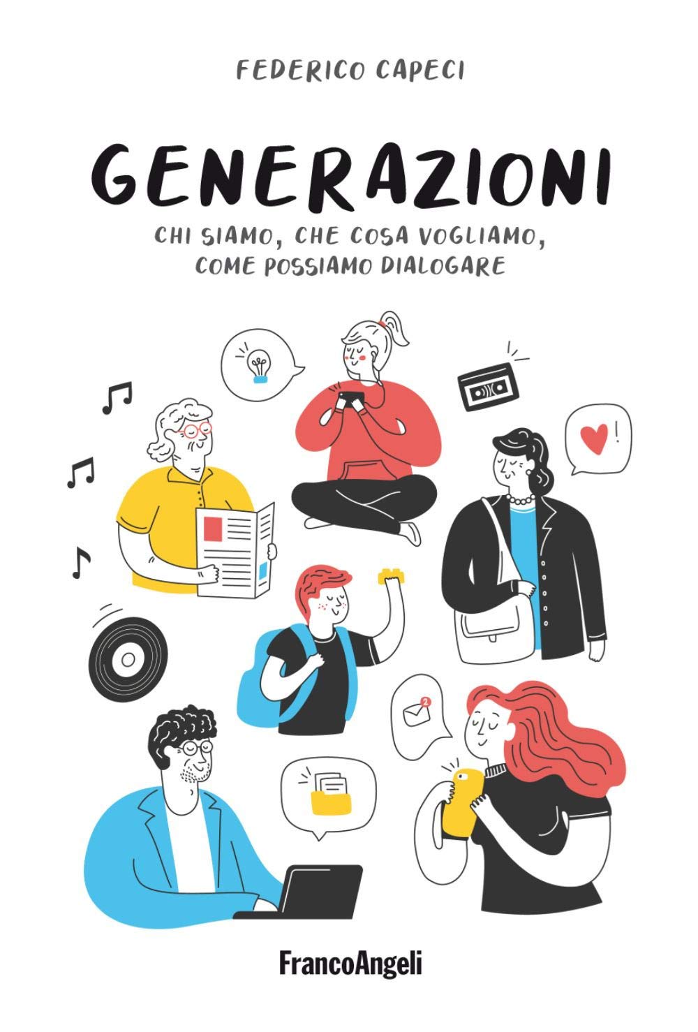 Generazioni. Chi siamo, che cosa vogliamo, come possiamo dialogare (La società) Natural Sciences