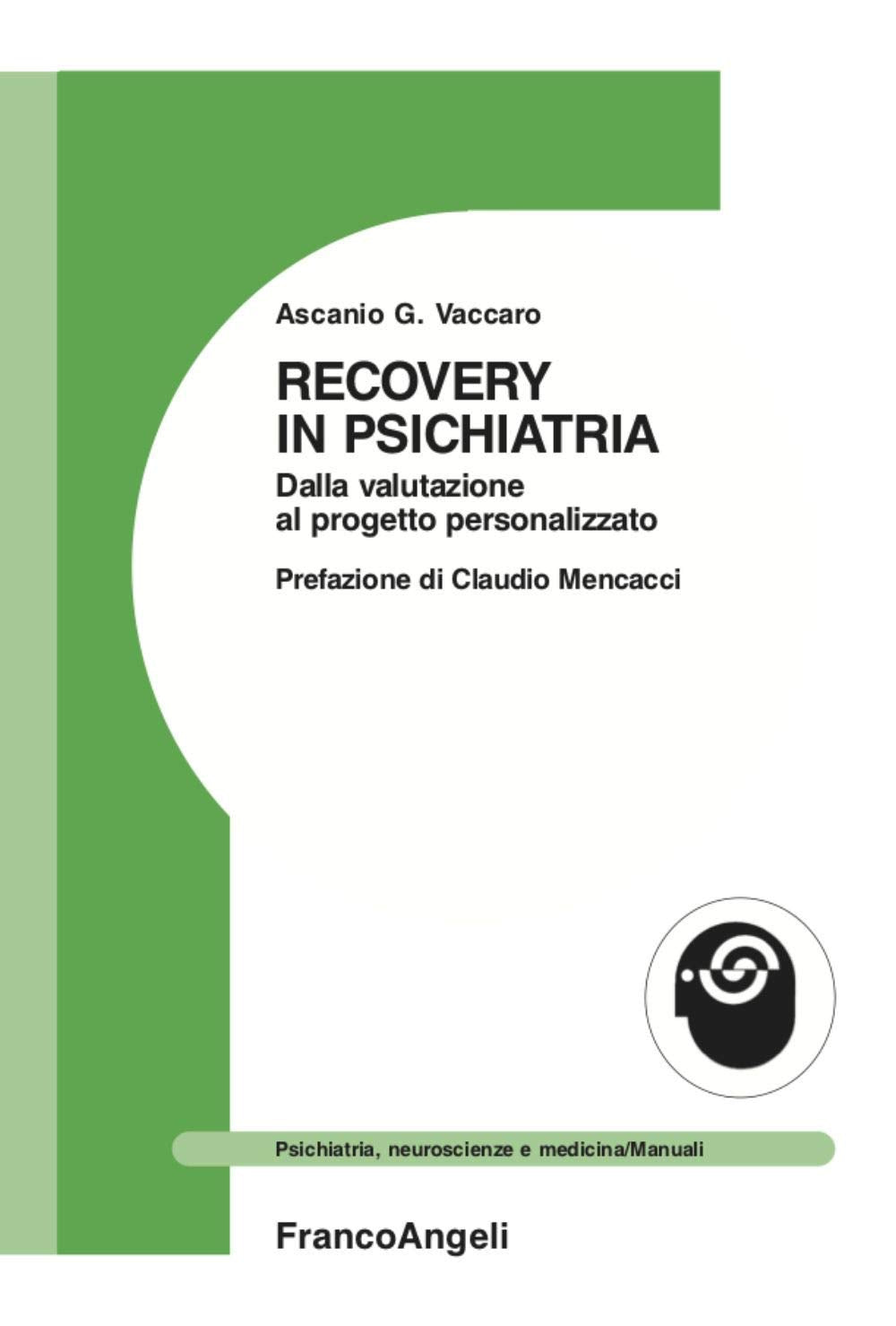 Recovery in psichiatria. Dalla valutazione al progetto personalizzato book