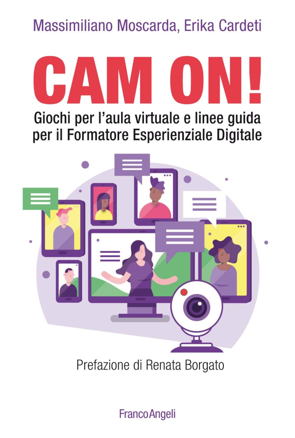 Cam on! Giochi per l'aula virtuale e linee guida per il formatore esperienziale digitale book