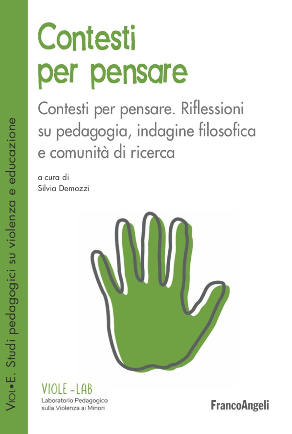 Contesti per pensare. Riflessioni su pedagogia, indagine filosofica e comunità di ricerca Education & Training