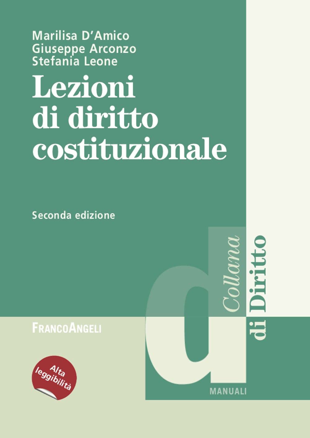 Lezioni di diritto costituzionale. Ediz. ad alta leggibilità Law