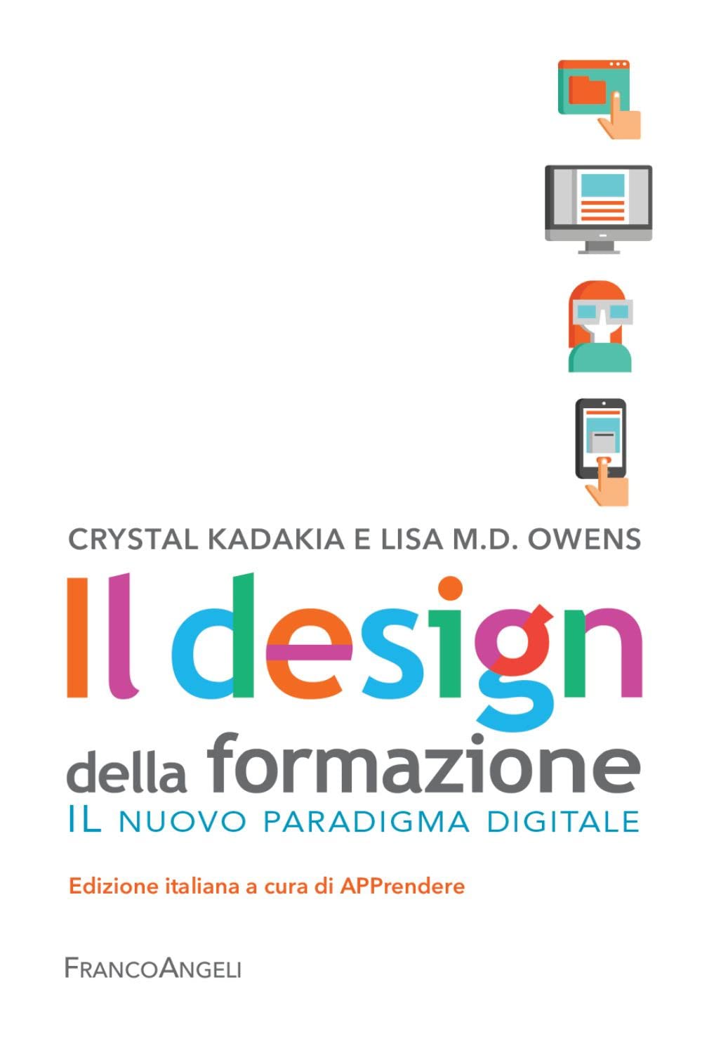 Il design della formazione. Il nuovo paradigma digitale book
