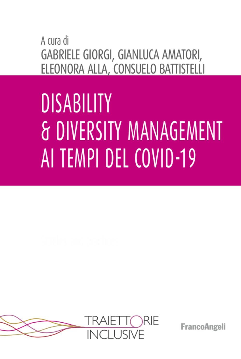 Disability & diversity. Management ai tempi del Covid-19 Books