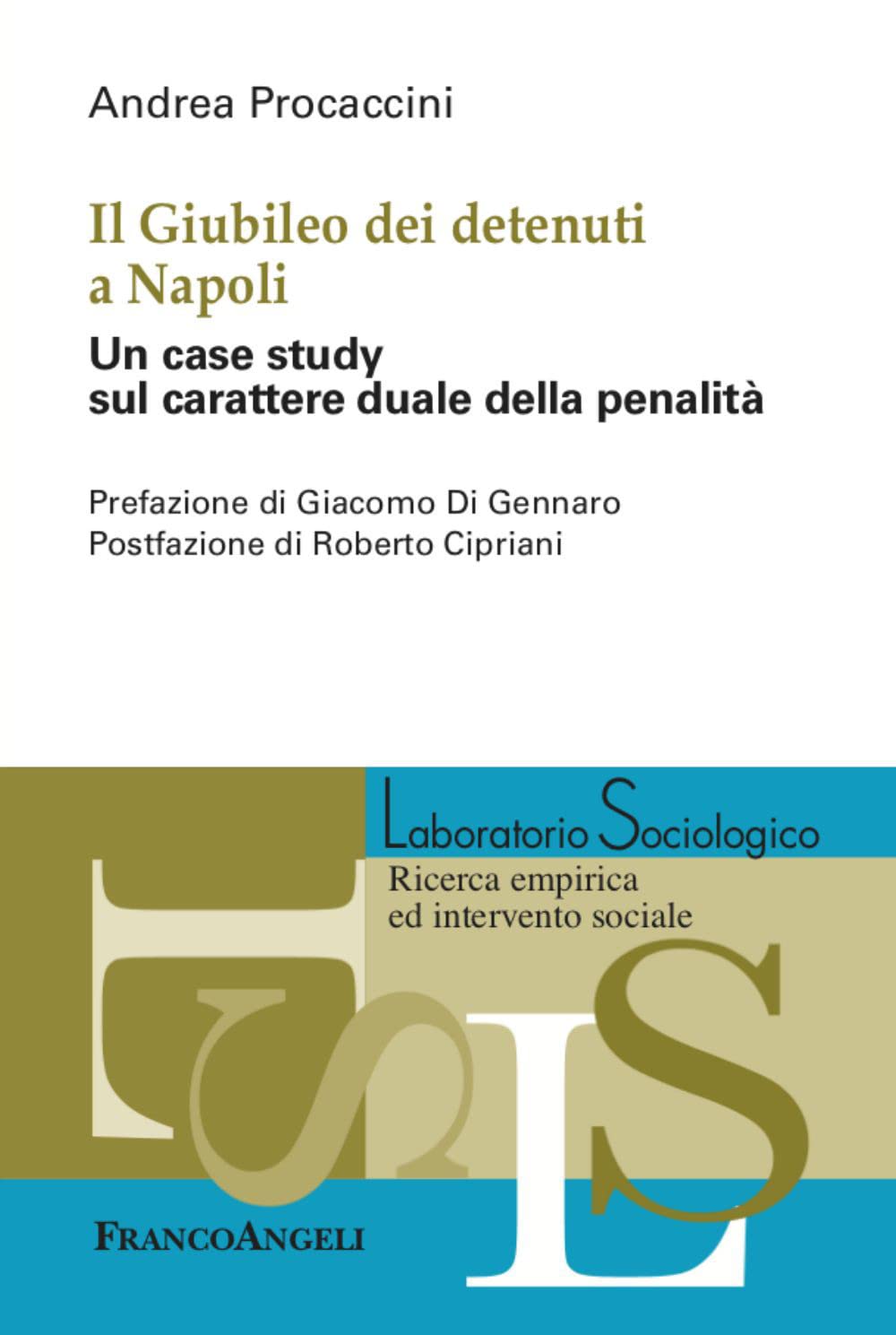 Il Giubileo dei detenuti a Napoli. Un case study sul carattere duale della penalità book