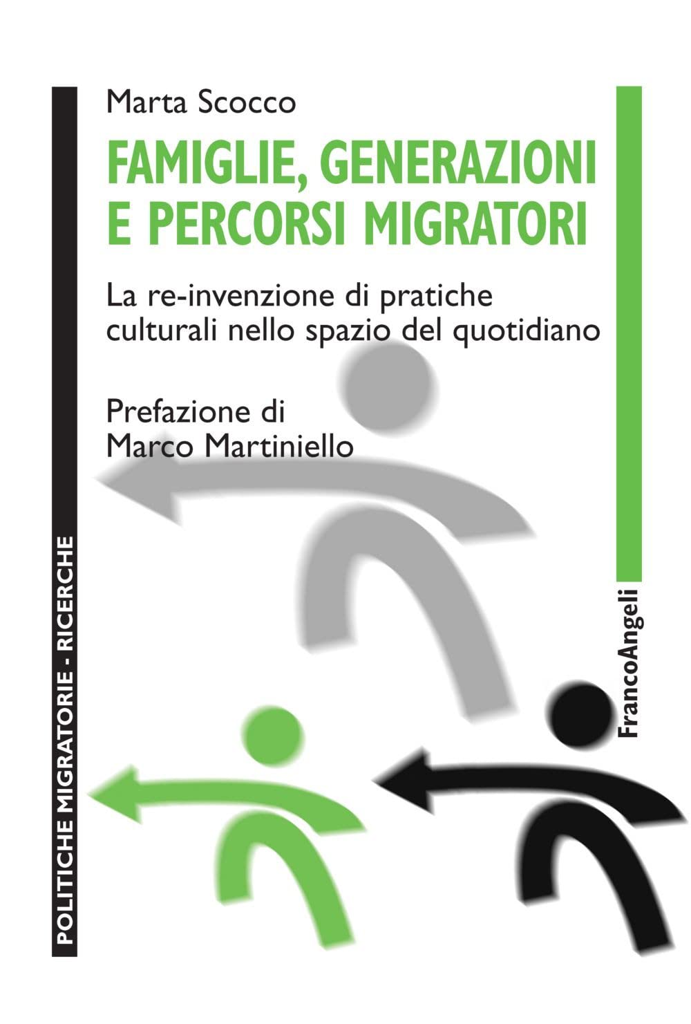 Famiglie, generazioni e percorsi migratori. La re-invenzione di pratiche culturali nello spazio del quotidiano book
